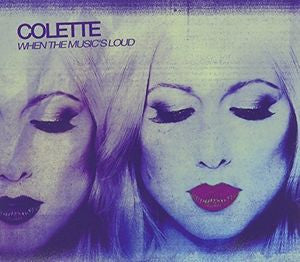 Collette - When the Music's Loud [Import] CD