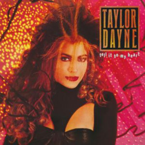 Taylor Dayne - Tell It to My Heart: Deluxe Edition [Import] 2xCD - New