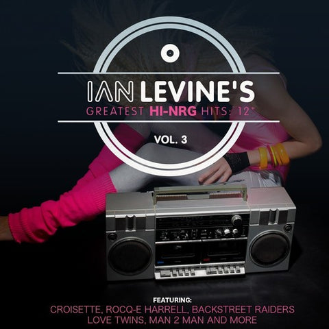 Ian Levine's Hi-NRG Hits 12" vol. 3 CD (new)