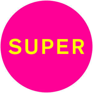 Pet Shop Boys - SUPER (CD) New