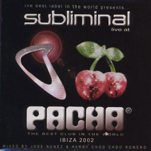 Various - Subliminal Live at Pacha: Ibiza 2002 - 2CD+DVD