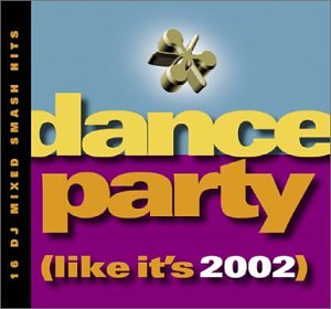 Dance Party (Like it's 2002) Mixed by The Happy Boys - Used CD