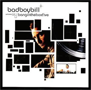 Bad Boy Bill - Volume 5 bang in the box five (Used CD)