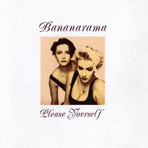 Bananarama - Please Yourself  Remastered + 6 Bonus (1CD) - New