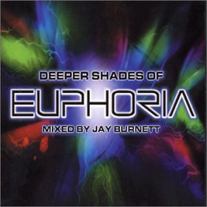 Deeper Shade Of EUPHORA (2CD) Mixed by Jay Burnett (Import CD) Used