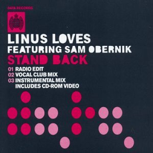 Linus Loves ft: Sam Obernik - Stand Back (Import CD single) Used