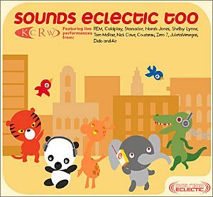 SOUNDS ECLECTIC TOO (Various: Coldplay, Zero 7, Air+ ) Used CD
