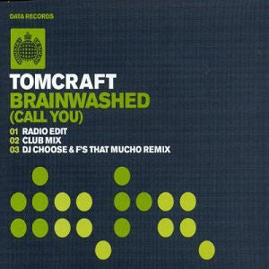 Tomcraft - Brainwashed (Call You) CD single