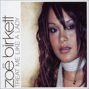 Zoe Birkett -  treat Me Like A Lady  CD 1 Import CD single -Used