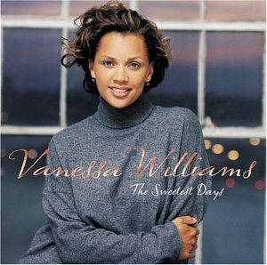 Vanessa Williams - The Sweetest Days  CD - New