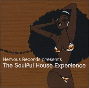 The Soulful House Experience - Nervous records presents (Used CD)