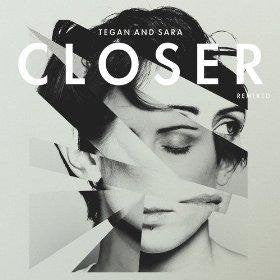 Tegan and Sara - Closer REMIX CD single