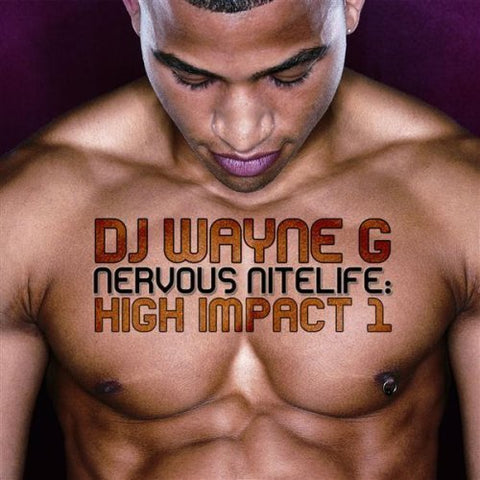 DJ Wayne G - Nervous Nitelife: High Impact 1 - Used CD