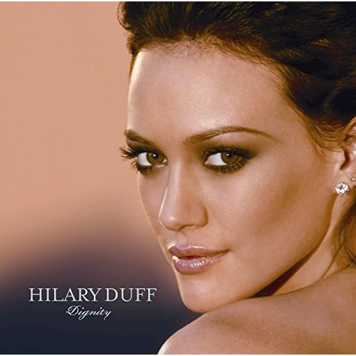 Hilary Duff - Dignity (Used CD)