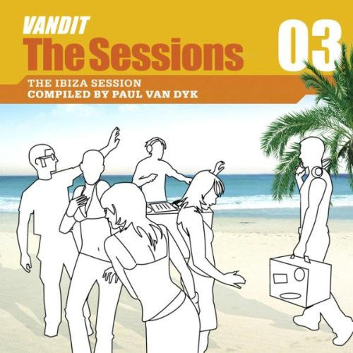 The Sessions vol. 3  VANDIT CD by Paul Van Dyk