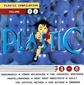 Plastic Compilation vol.1 (Various: Garbage, Sarah McLachlan, Underworld+)  CD- Used