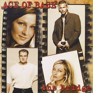 Ace Of Base -- The Bridge CD - Used