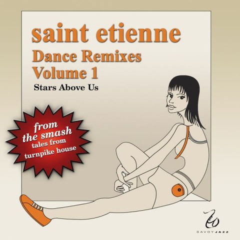 Saint Etienne  - Dance Remixes Volume 1  - Stars Above Us - CD single - Used