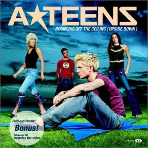 A* Teens - Bouncing Off The Ceiling (Upside Down)  CD Single  - Used