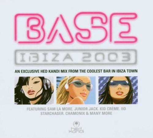 Hed Kandi Presents - BASE: Ibiza 2003 - 2CD (SALE)