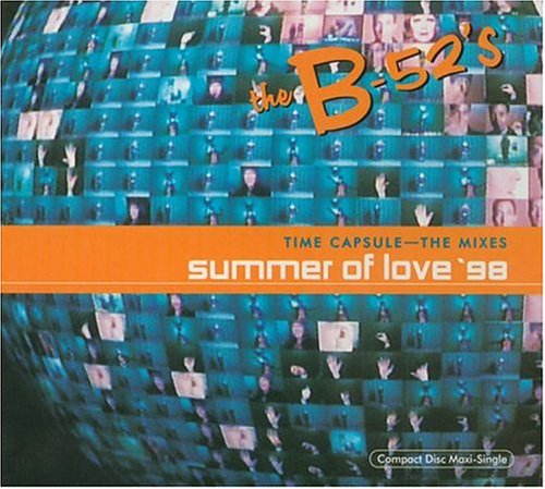 B-52's -- Time Capsule - The Mixes: Summer Of Love '98  CD single - Used