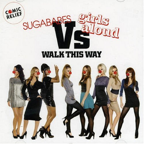 Sugababes vs Girls Aloud - ' Walk This Way ' CD single - New