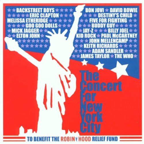 The Concert For New York City - Benefit 2CD set (Bowie, Elton, Paul McCartney, Destiny's Child ++  -Used