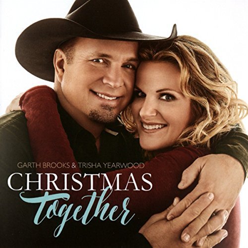 Garth Brooks Trisha Yearwood  -Christmas Together  CD - New