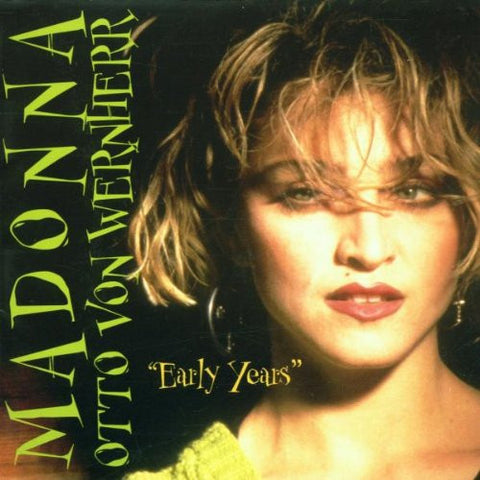 Madonna & Otto Von Wernherr - The Early Years 2CD set (Import) - NEW