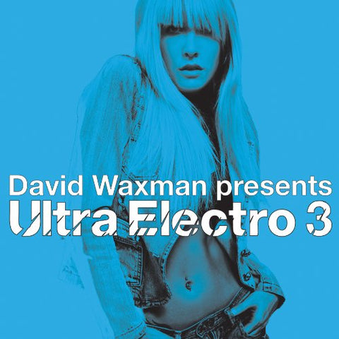 David Waxman presents ULTRA ELECTRO vol. 3 (2CD) Used
