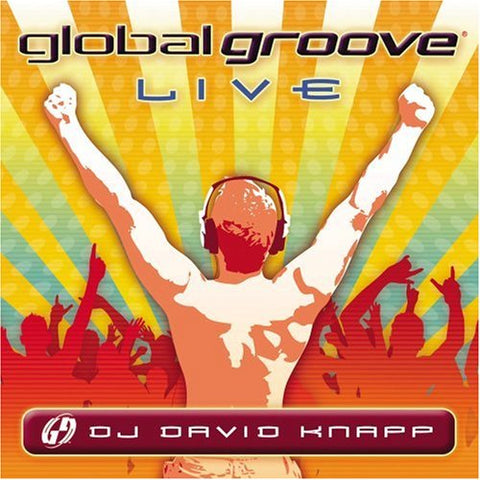 David Knapp - Global Groove: Live (Vol.1) Various (Offer Nissim, Gioia, Sonique ++ CD - Used