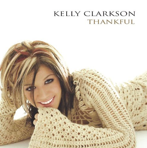 Kelly Clarkson - Thankful CD - Used