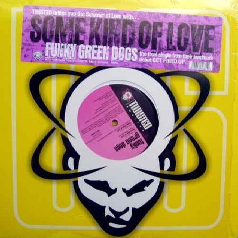 Funky Green Dogs --SOME KIND OF LOVE  (12" LP)  Vinyl - Used