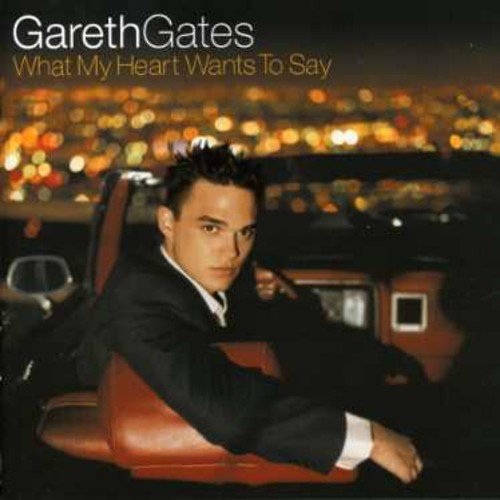 Gareth Gates -- What My Heart Wants to Say (Import CD) Used