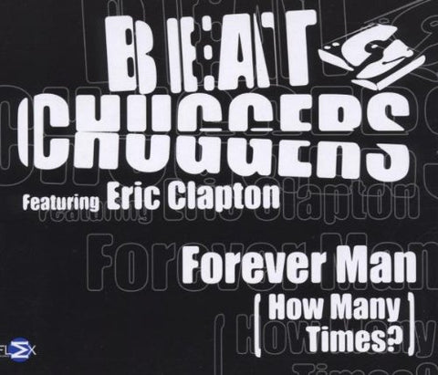 Beatchuggers ft: Eric Clapton - Forever Man (How Many Time?) Import CD single - Used
