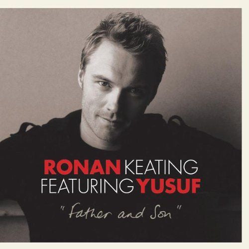 Ronan Keating ft. Yusuf - Father And Son - Remix CD Single