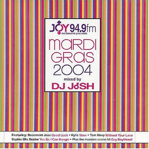 Joy 94.9 fm Melbourne Presents -- Mardi Gras 04 - 2CD
