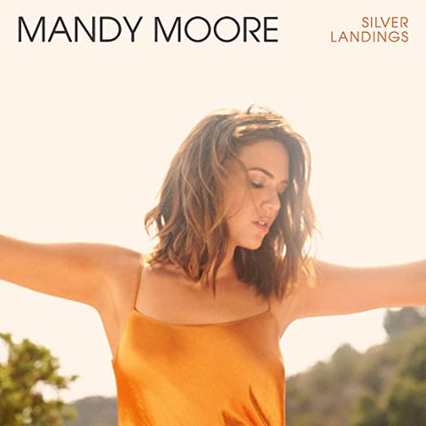 MANDY MOORE - SILVER LANDINGS (Limited edition SILVER Vinyl) New LP