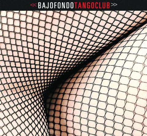 Bajofondo Tango Club (Various) CD - used