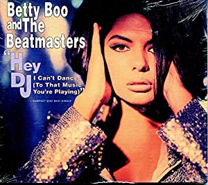 Betty Boo & The Beatmasters - Hey DJ I Can't Dance (to that music you're playing) US CD single - Used