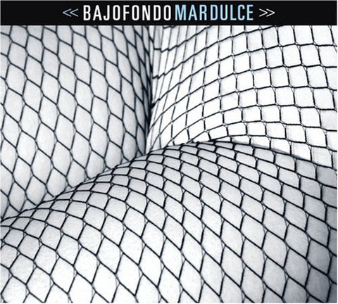 Bajofondo Tango Club -Mar Dulce  (Various) CD - Used