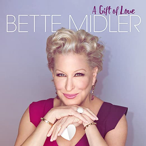 Bette Midler - A Gift Of Love (Best o Ballads)   CD - Used