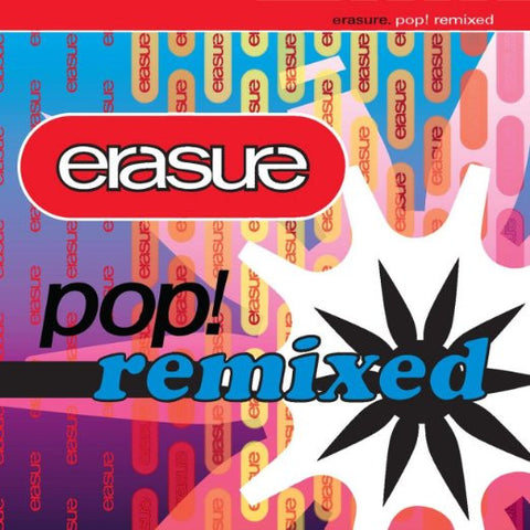 Erasure - Pop! Remixed Import CD