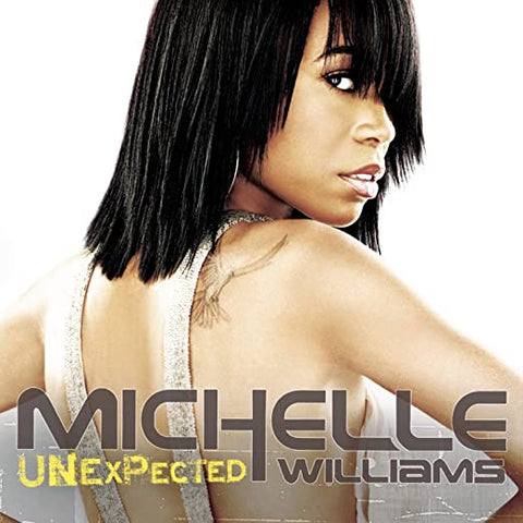 Michelle Williams -- Unexpected CD - Used