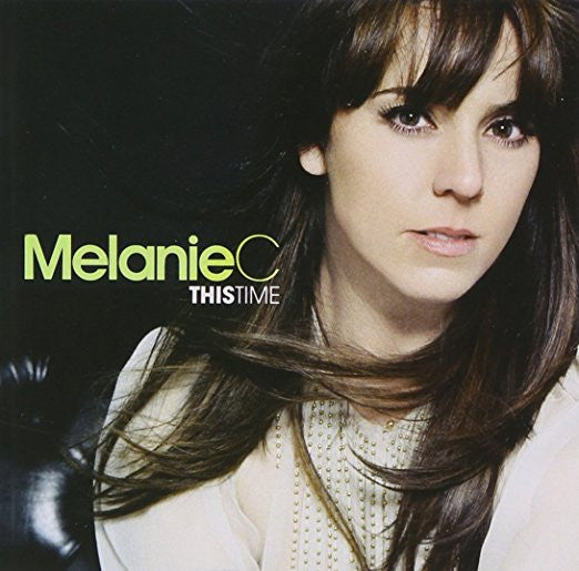 Melanie C - This Time (Import CD) - New
