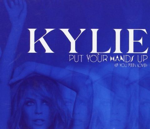 Kylie Minogue - Put Your Hands Up / Cupid Boy (IMPORT CD Single) New