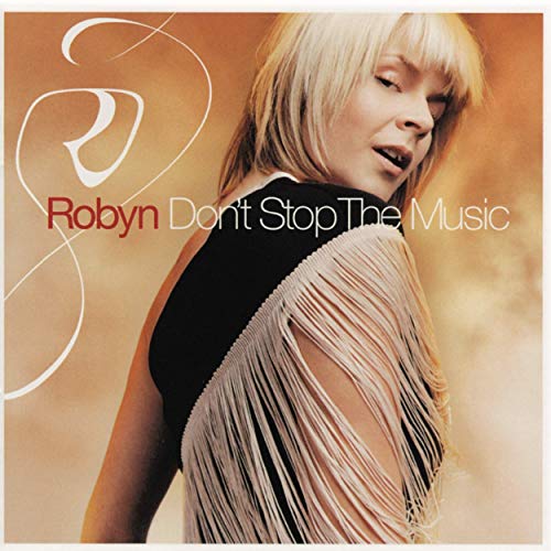 Robyn - Don't Stop The Music 2002 CD = Used