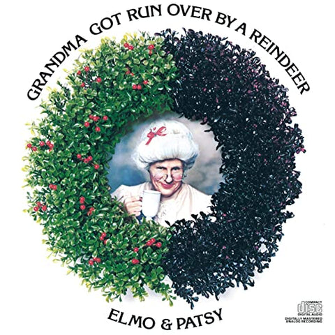 Elmo & Patsy - Grandma Got Run Over By a Reindeer CD '84 - Used