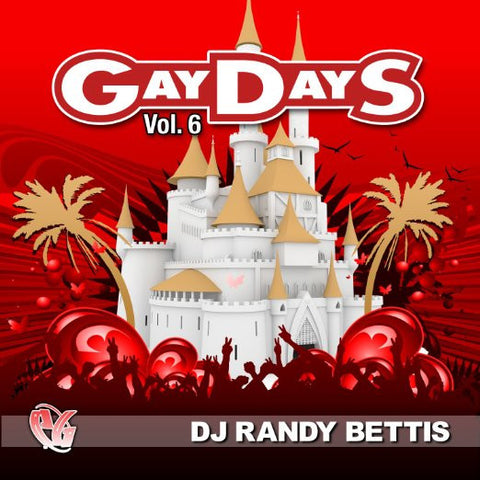 Gay Days vol.6  CD (Dj Randy Bettis)