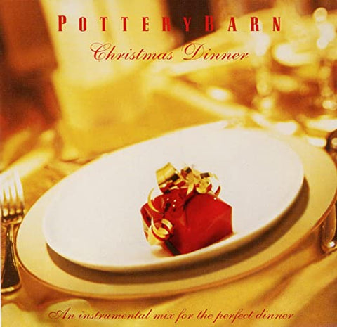 Pottery Barn Christmas Dinner (Various) 2001 CD - Used